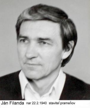 Ján Filanda - zhotoviteľ prameňov Ján Filanda - zhotoviteľ prameňov